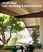 Cliff May and the Modern Ranch House